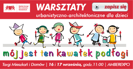 plakat: Warsztaty urbanistyczno-architektoniczne dla dzieci